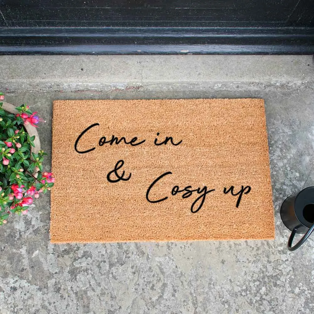 Front Doormat Indoor Outdoor Custom Come In & Cosy Up